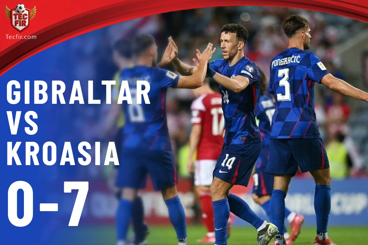 Hasil Gibraltar vs Kroasia: Vatreni Menang Telak 7-0 di Kualifikasi Piala Dunia 2026